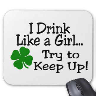 i_drink_like_a_girl_.jpg