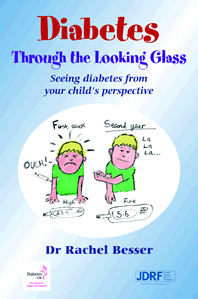 Diabetes Through The Looking Glass: Seeing Diabetes From Your Child's Perspective